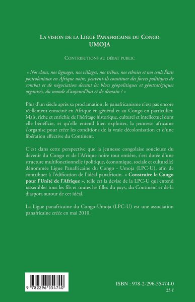 La vision de la ligue panafricaine du Congo - UMOJA, Contributions au débat public (9782296554740-back-cover)