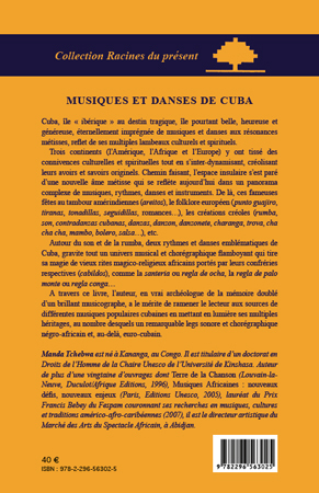 Musiques et danses de Cuba, Héritages afro-cubain et euro-cubain dans l'affirmation créole (9782296563025-back-cover)