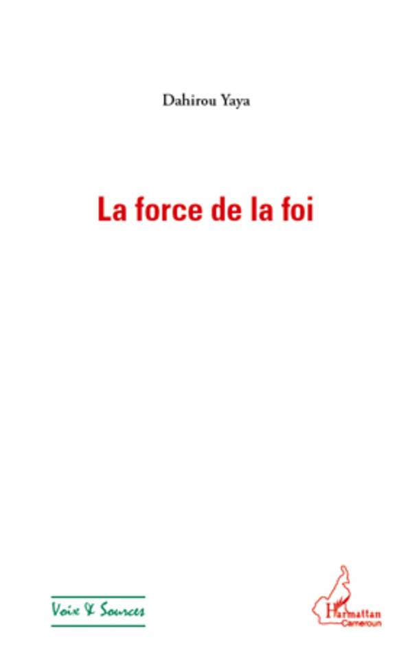 La force de la foi (9782296565548-front-cover)