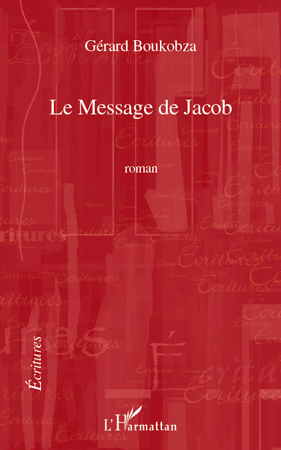Le Message de Jacob (9782296552722-front-cover)