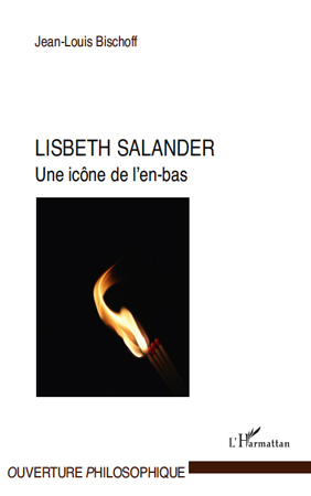Lisbeth Salander, Une icône de l'en-bas (9782296545960-front-cover)