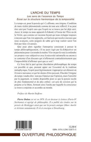 L'Arche du temps, Les sens de l'essence du Temps - Essai sur la structure harmonique de la temporalité (9782296558755-back-cover)