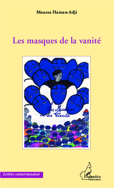 Les masques de la vanité (9782296565753-front-cover)