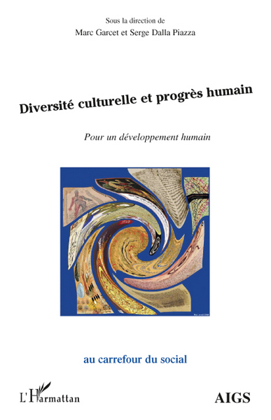 Diversité culturelle et progrès humain, Pour un développement humain (9782296550520-front-cover)