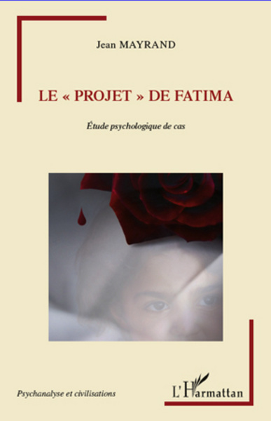 Projet de Fatima, Étude psychologique de cas (9782296568143-front-cover)