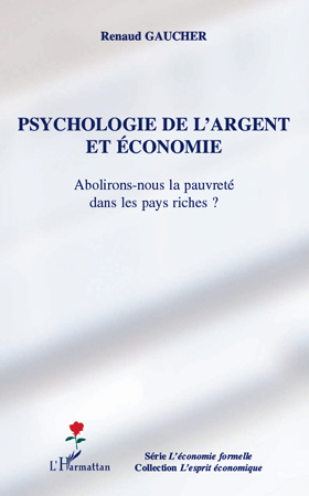 Psychologie de l'argent et économie, Abolirons-nous la pauvreté dans les pays riches ? (9782296544420-front-cover)