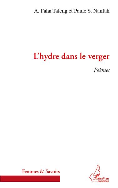 L'hydre dans le verger, Poèmes (9782296558861-front-cover)