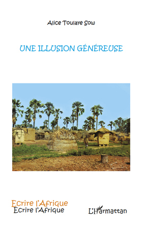 Une illusion généreuse (9782296556331-front-cover)