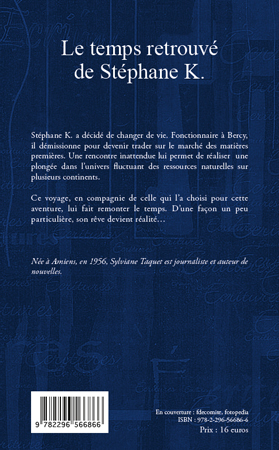 Le temps retrouvé de Stéphane K. (9782296566866-back-cover)