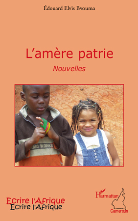 L'amère patrie, Nouvelles (9782296542914-front-cover)