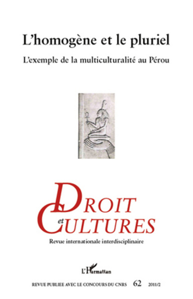 Droit et Cultures, L'homogène et le pluriel, L'exemple de la multiculturalité au Pérou (9782296566965-front-cover)