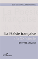 La poésie française du XXe siècle, De 1900 à Mai 68 (9782296560079-front-cover)