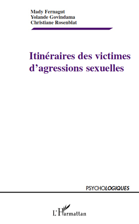 Itinéraires des victimes d'agressions sexuelles (9782296551466-front-cover)