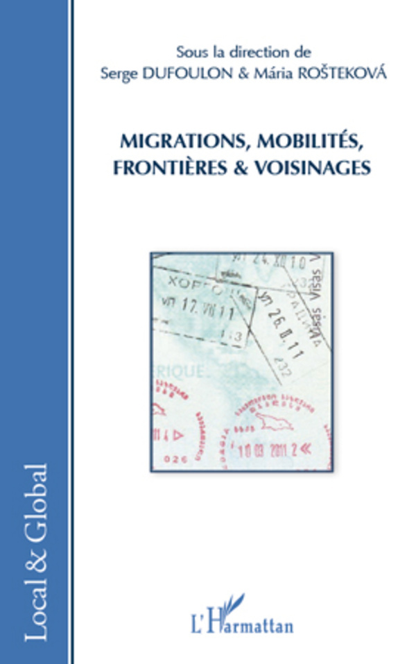 Migrations, mobilités, frontières et voisinages (9782296563636-front-cover)