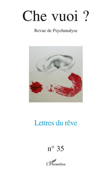 Che Vuoi ?, Lettres du rêve (9782296551633-front-cover)