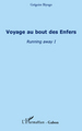 Voyage au bout des Enfers, Running away I (9782296541092-front-cover)