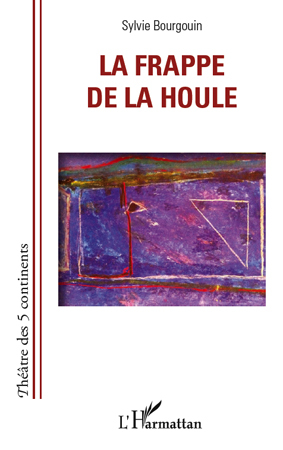 La frappe de la houle (9782296558014-front-cover)
