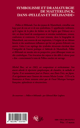 Symbolisme et dramaturgie de Maeterlinck dans "Pelléas et Mélisande" (9782296553705-back-cover)
