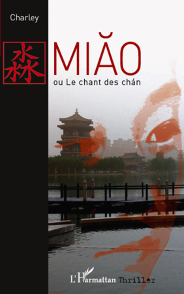 Miao ou le chant des chan (9782296566040-front-cover)