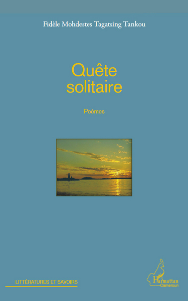 Quête solitaire, Poèmes (9782296558588-front-cover)