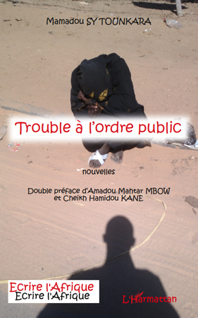 TROUBLE A L'ORDRE PUBLIC NOUVELLES (9782296547063-front-cover)