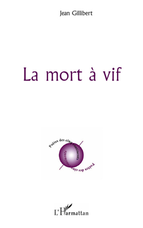 La mort à vif (9782296560840-front-cover)