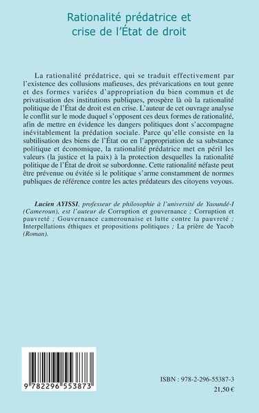 Rationalité prédatrice et crise de l'Etat de droit (9782296553873-back-cover)