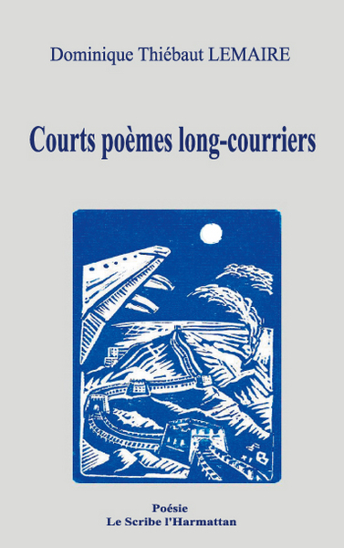 Courts poèmes long-courriers (9782296546554-front-cover)