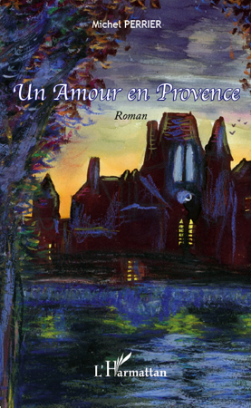 Un Amour en Provence (9782296556812-front-cover)