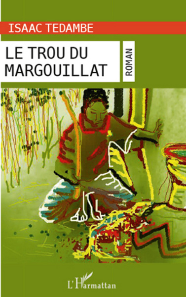 Le trou du margouillat (9782296563537-front-cover)
