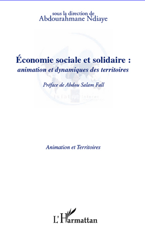 Economie sociale et solidaire, Animation et dynamiques des territoires (9782296546936-front-cover)