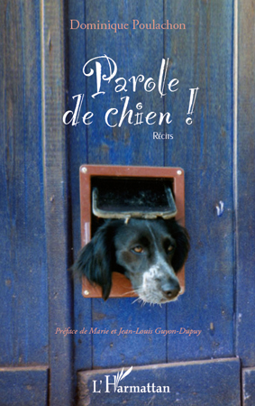 Parole de chien ! (9782296555464-front-cover)