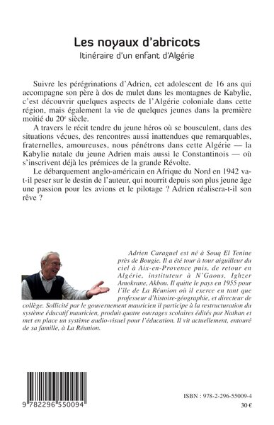 LES NOYAUX D'ABRICOTS ITINERAIRE D'UN ENFANT D'ALGERIE (9782296550094-back-cover)