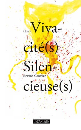 (Les) Vivacité(s) Silencieuse(s) (9782296556737-front-cover)
