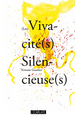 (Les) Vivacité(s) Silencieuse(s) (9782296556737-front-cover)