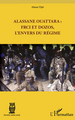Alassane Ouattara : FRCI et Dozos, l'envers du régime (9782296556355-front-cover)