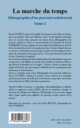 La marche du temps, Ethnographie d'un parcours adolescent (Tome 3) (9782296566897-back-cover)