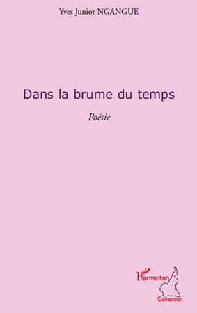 DANS LA BRUME DU TEMPS   POESIE (9782296546202-front-cover)