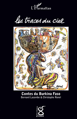 Les traces du ciel, Contes du Burkina Faso (9782296545106-front-cover)