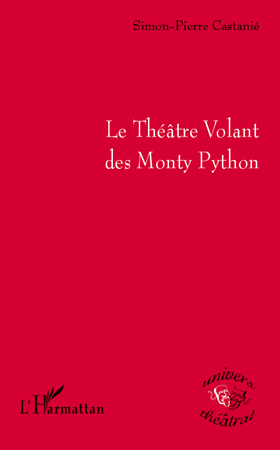 Le Théâtre Volant des Monty Python (9782296552753-front-cover)