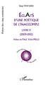 Eclats d'une poétique de l'inaccompli, Livre V - (2009 - 2012) (9782296556287-front-cover)