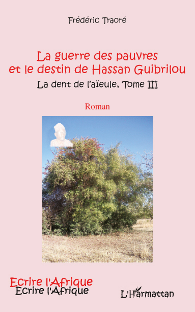 GUERRE DES PAUVRES (T 3) ET LE DESTIN DE HASSAN GUIBRILOU (9782296546080-front-cover)