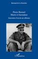 Pierre Bastard Marin et Baroudeur, Souvenirs d'un de ses officiers (9782296546189-front-cover)