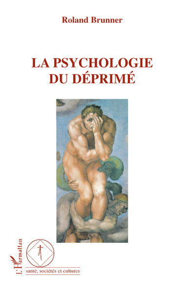 La Psychologie du déprimé (9782296551565-front-cover)