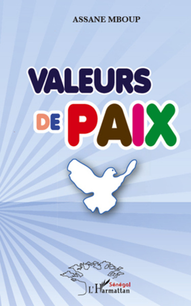 Valeurs de paix (9782296549180-front-cover)