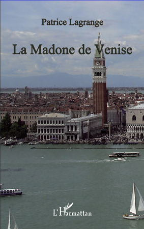 La madone de Venise (9782296557413-front-cover)