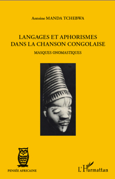Langages et aphorismes dans la chanson congolaise, Masques onomastiques (9782296562967-front-cover)