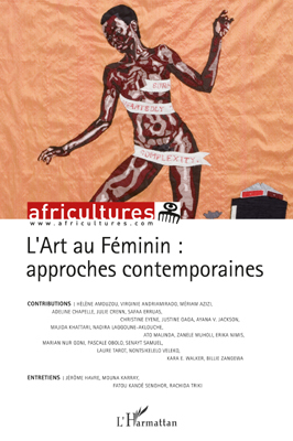 Africultures, L'Art au Féminin : approches contemporaines (9782296546653-front-cover)