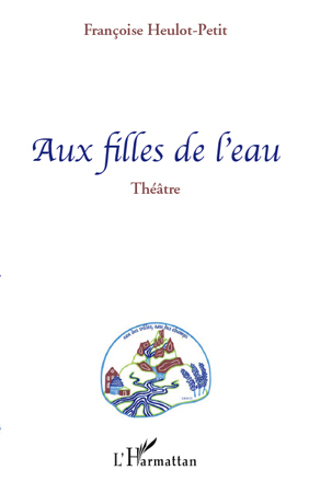 Aux filles de l'eau (9782296550070-front-cover)