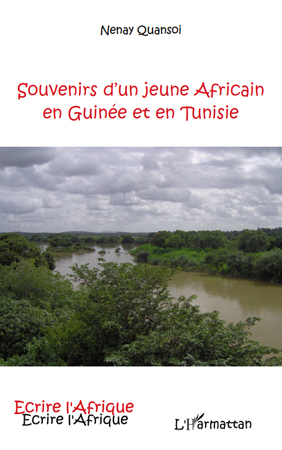 SOUVENIRS D'UN JEUNE AFRICAIN EN GUINEE ET EN TUNISIE (9782296544918-front-cover)